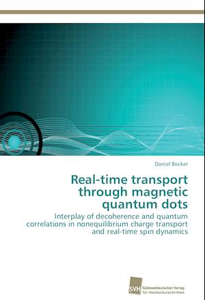Real-Time Transport Through Magnetic Quantum Dots