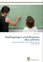 Bedingungen und Prozesse des Lehrens