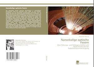 Nanoskalige optische Fasern