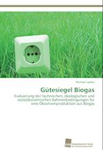 Gütesiegel Biogas