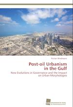 Post-oil Urbanism in the Gulf