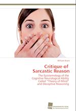 Critique of Sarcastic Reason