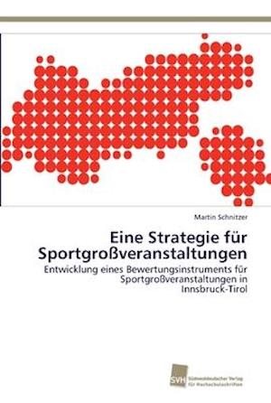 Eine Strategie für Sportgroßveranstaltungen