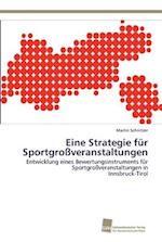 Eine Strategie für Sportgroßveranstaltungen