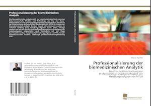 Professionalisierung der biomedizinischen Analytik