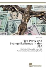 Tea Party und Evangelikalismus in den USA