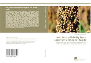 Iron bioavailability from sorghum and millet foods