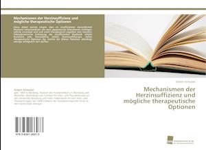 Mechanismen der Herzinsuffizienz und mögliche therapeutische Optionen