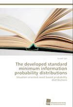 The developed standard minimum information probability distributions