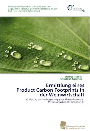 Ermittlung eines  Product Carbon Footprints in der Weinwirtschaft