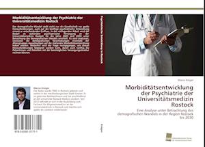 Morbiditätsentwicklung der Psychiatrie der Universitätsmedizin Rostock