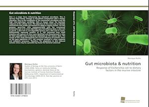 Gut microbiota & nutrition