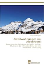 Zweitwohnungen im Alpenraum