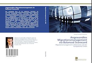 Angewandtes Migrationsmanagement via Balanced Scorecard