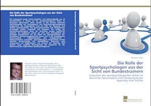 Die Rolle Der Sportpsychologen Aus Der Sicht Von Bundestrainern