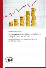 La gouvernance d'entreprise et la liquidité des titres