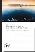 Développement de la pisciculture en Côte d'Ivoire