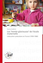 Les "trente glorieuses" de l'école maternelle