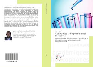 Substances (Poly)phénoliques Bioactives