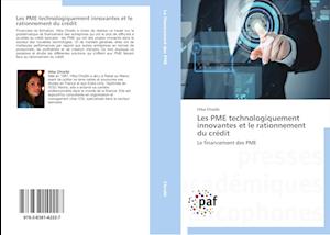 Les PME technologiquement innovantes et le rationnement du crédit