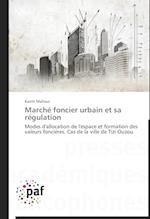 Marché foncier urbain et sa régulation