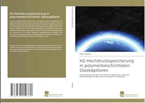 H2-Hochdruckspeicherung in polymerbeschichteten Glaskapillaren