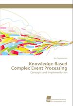 Knowledge-Based Complex Event Processing