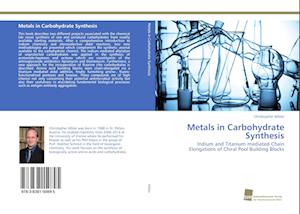 Metals in Carbohydrate Synthesis