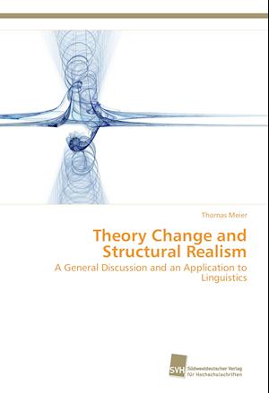 Theory Change and Structural Realism