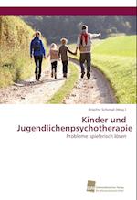 Kinder und Jugendlichenpsychotherapie