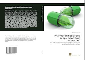 Pharmacokinetic Food Supplement-Drug Interaction