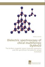 Dielectric spectroscopy of chiral multiferroic DyMnO3