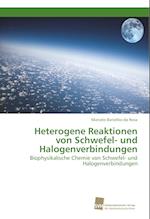 Heterogene Reaktionen von Schwefel- und Halogenverbindungen