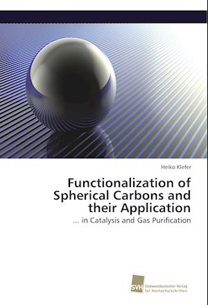 Functionalization of Spherical Carbons and their Application