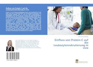 Einfluss von Protein C auf die Leukozytenrekrutierung in vivo