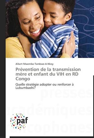 Prévention de la transmission mère et enfant du VIH en RD Congo