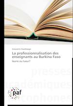 La professionnalisation des enseignants au Burkina Faso