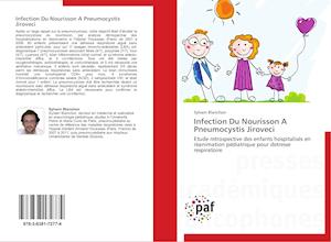 Infection Du Nourisson A Pneumocystis Jiroveci