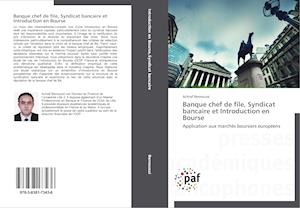 Banque chef de file, Syndicat bancaire et Introduction en Bourse