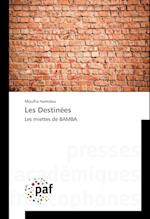 Les Destinées