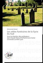 Les stèles funéraires de la Syrie du Sud