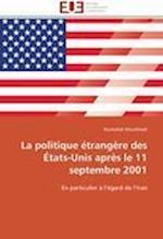 La politique étrangère des États-Unis après le 11 septembre 2001