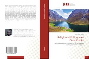 Religion et Politique en Côte d'Ivoire