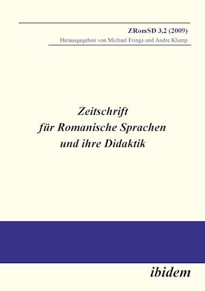 Zeitschrift Für Romanische Sprachen Und Ihre Didaktik. Heft 3.2