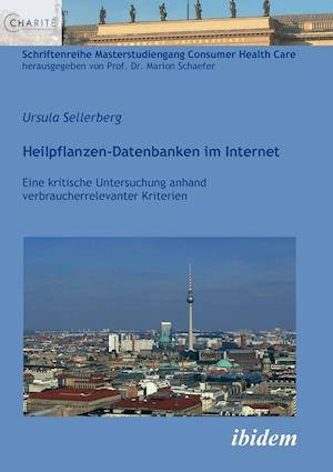 Heilpflanzen-Datenbanken Im Internet. Eine Kritische Untersuchung Anhand Verbraucherrelevanter Kriterien