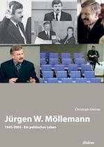 Jürgen W. Möllemann. 1945-2003. Ein Politisches Leben