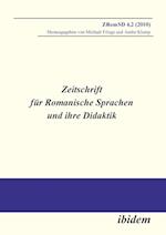 Zeitschrift Für Romanische Sprachen Und Ihre Didaktik. Heft 4.2