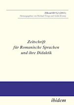 Zeitschrift Für Romanische Sprachen Und Ihre Didaktik. Heft 5.2