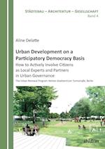 Urban Development on a Participatory Democracy Basis