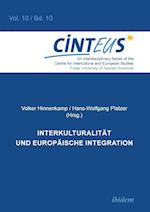 Interkulturalität Und Europäische Integration.